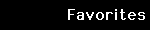 Favorites